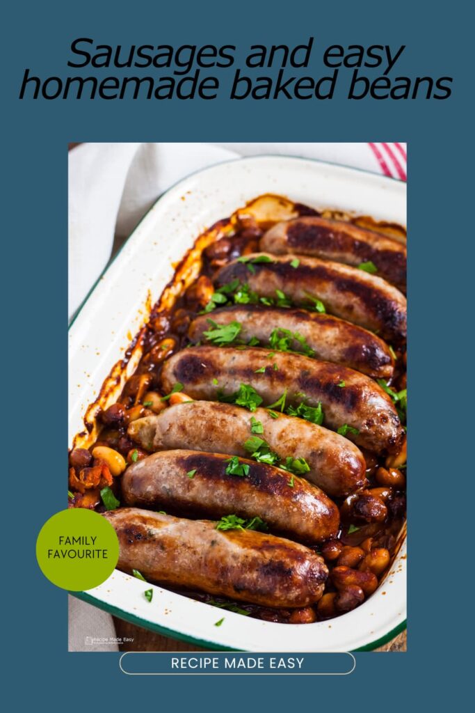 sausages and easy homemade baked beans